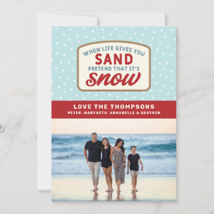 Wenn das Leben dir Sandstrand Weihnachten gibt
