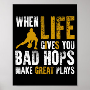 Wenn das Leben dir schlechte Hops gibt, mach großa Poster