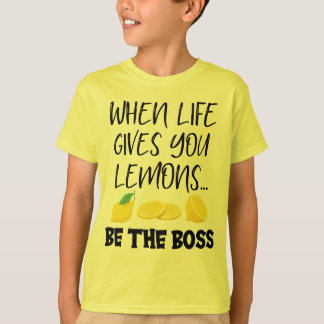 Wenn das Leben dir Zitronen gibt, dann ist das der T-Shirt