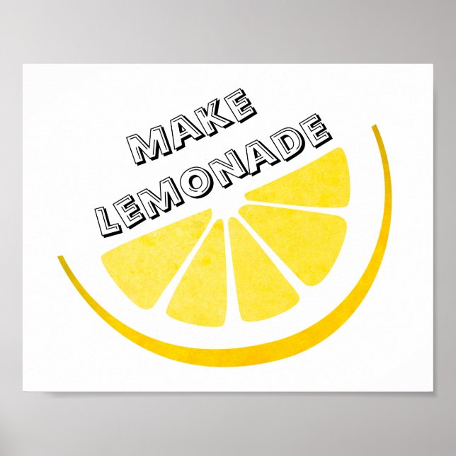 Wenn das Leben dir Zitronen gibt, die Lemonade gel Poster (Vorne)
