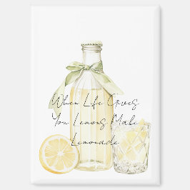 Wenn das Leben dir Zitronen gibt, die Limonade mac Magnet