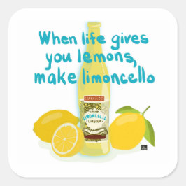 Wenn das Leben dir Zitronen gibt - Mach Limoncello Quadratischer Aufkleber
