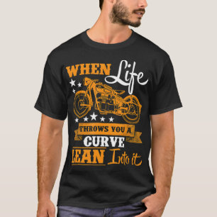 Wenn das Leben einem einen Winkel in die Luft wirf T-Shirt