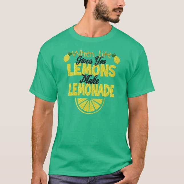 Wenn das Leben einem Menschen den T - Shirt gibt (Vorderseite)