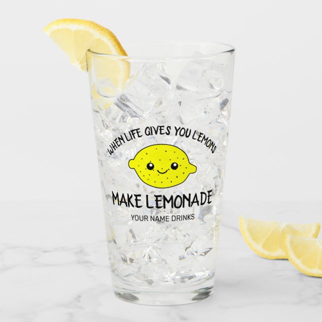 Wenn das Leben einem Zitronen gibt, macht Limonade Glas (Vorderseite Ice)