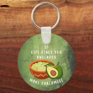 Wenn das Leben gibt Avocados machen Guacamole Schlüsselanhänger