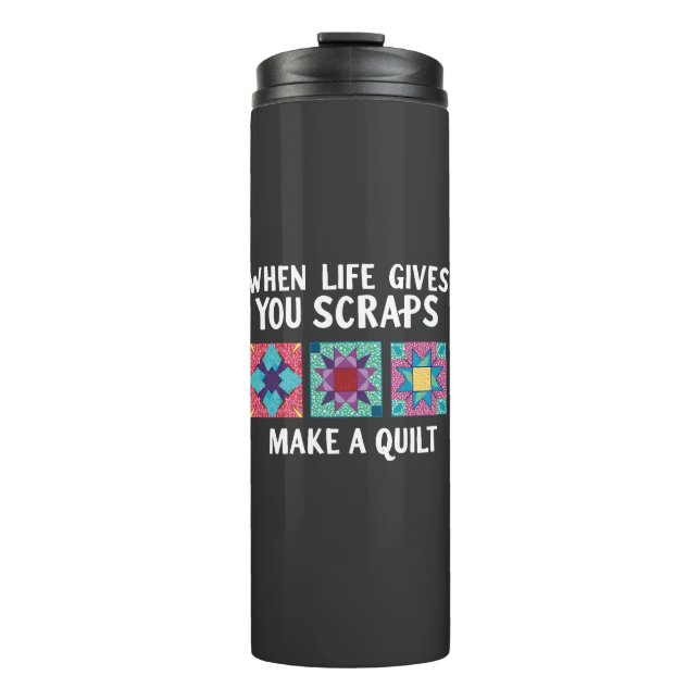 Wenn das Leben gibt Sie Schrott machen ein Steppkn Thermosbecher (Vorderseite)