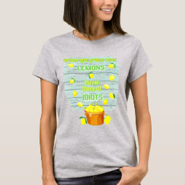 Wenn das Leben Ihnen Zitronen einzigartigen Spaß Z T-Shirt