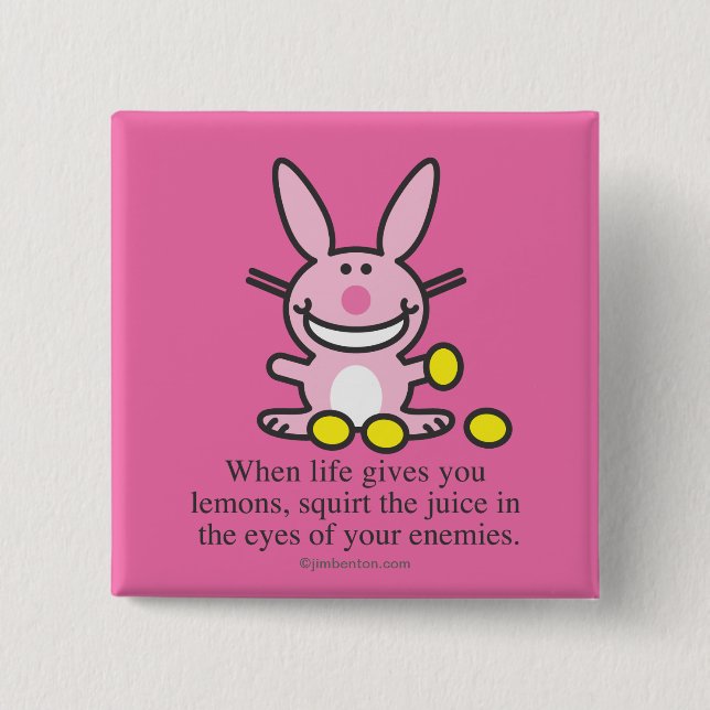 Wenn das Leben Ihnen Zitronen gibt Button (Vorderseite)