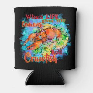 Wenn das Leben Ihnen Zitronen kochen Crawfish Cool Dosenkühler
