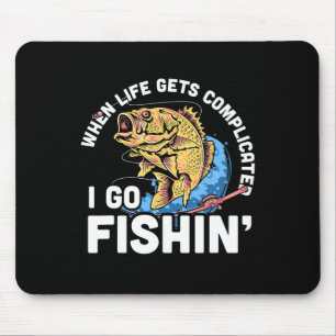 Wenn das Leben kompliziert wird, gehe ich zu Fishi Mousepad