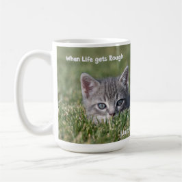 Wenn das Leben raue Katzenwelten bekommt Tasse