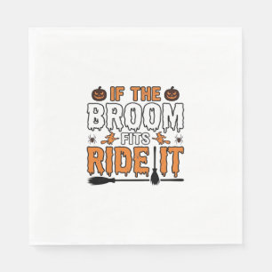 Wenn der Besen passt, reite ihn Halloween Hexe Shi Serviette