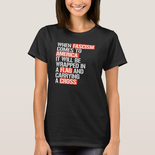 WENN DER FASZISMUS NACH AMERIKA KOMMT T-Shirt (Vorderseite)