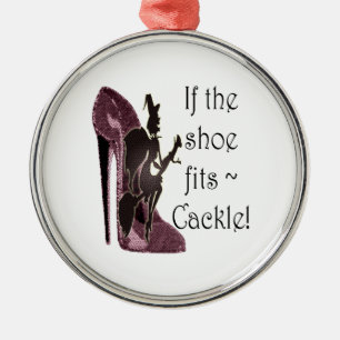 Wenn der Schuh ~ Gegacker passt! Sprüche-Geschenk Silbernes Ornament