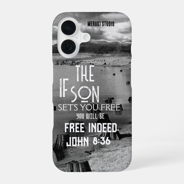 "Wenn der Sohn Sets, die Sie frei werden " T - Shi iPhone 16 Hülle (Rückseite)