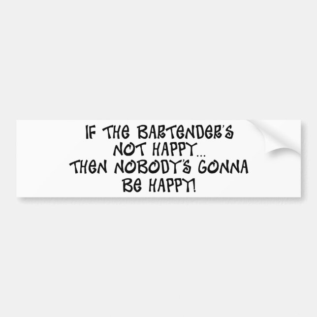 Wenn des Barkeepers nicht glücklich Autoaufkleber (Vorne)