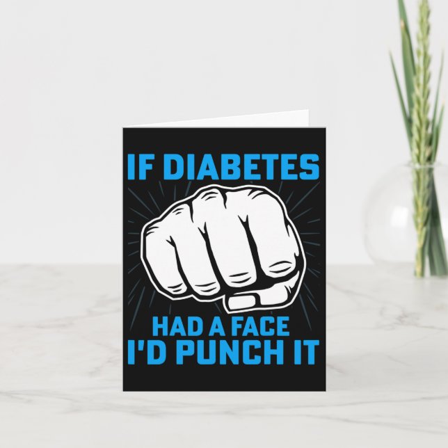 Wenn Diabetes ein Gesicht hatte, würde ich es Diab Karte (Vorderseite)