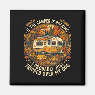 Wenn die Camper rocken - lustiger Hunde Liebhaber Magnet
