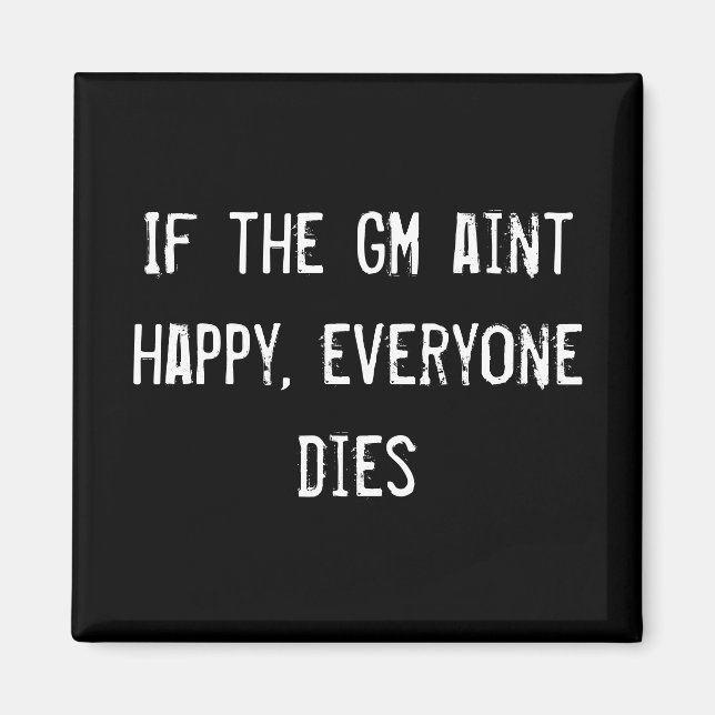 Wenn die GM glücklich ist, sterben alle Magnet (Vorne)