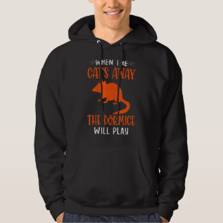 Wenn die Katzen weg sind die afrikanischen Zwerge  Hoodie