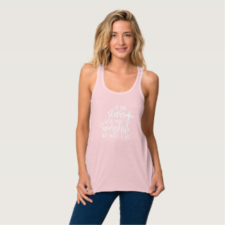 Wenn die Sterne zum Anbeten gemacht würden, werde  Tank Top