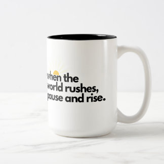 Wenn die Welt stürmt, anhalten und die Tasse steig