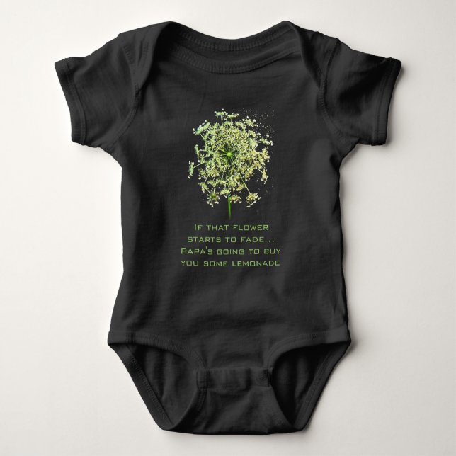 Wenn diese Blume anfängt, Papas Kaufen zu verblass Baby Strampler (Vorderseite)