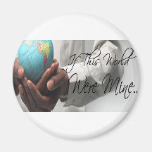 Wenn diese Welt meine wäre