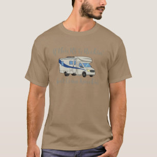 Wenn dieser RV Rockin ist, kommen Sie nicht zu Kno T-Shirt