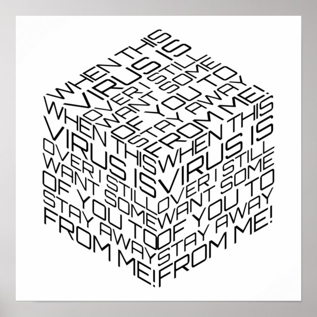 Wenn dieser Virus über schwarzem Text ist Poster (Vorne)