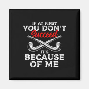 Wenn dir Feldhockeyspieler nicht gefallen Magnet