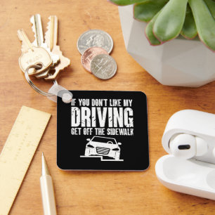 Wenn dir mein Autofahren nicht gefällt, geh aus de Schlüsselanhänger