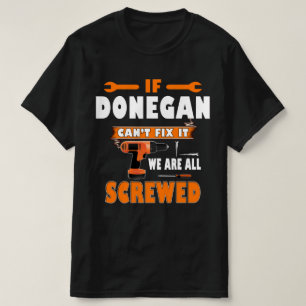 WENN DONEGAN ES NICHT BEHEBEN KANN, SIND WIR ALLE  T-Shirt