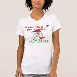 wenn du aufhörst an Santa zu glauben, bekommst du  T-Shirt