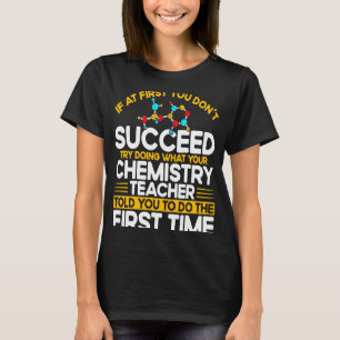 Wenn du beim ersten Mal nicht erfolgreich bist, pr T-Shirt