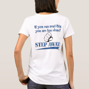 Wenn du das lesen kannst ... Tritt zurück! blau - T-Shirt