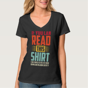 Wenn du das lesen kannst, war ich gezwungen, mein  T-Shirt