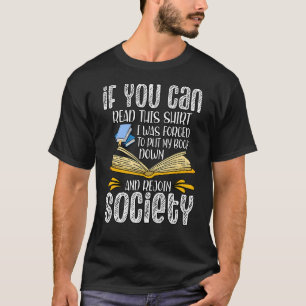 Wenn du das lesen kannst, war ich gezwungen, mein T-Shirt