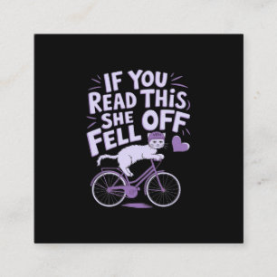 Wenn du das liest, ist sie abgegangen: Funny Biker Quadratische Visitenkarte