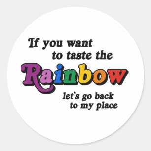 Wenn du den Regenbogen schmecken willst Runder Aufkleber