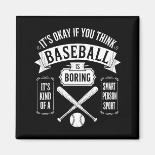 Wenn du denkst, Baseball ist langweilig, bist du i Magnet