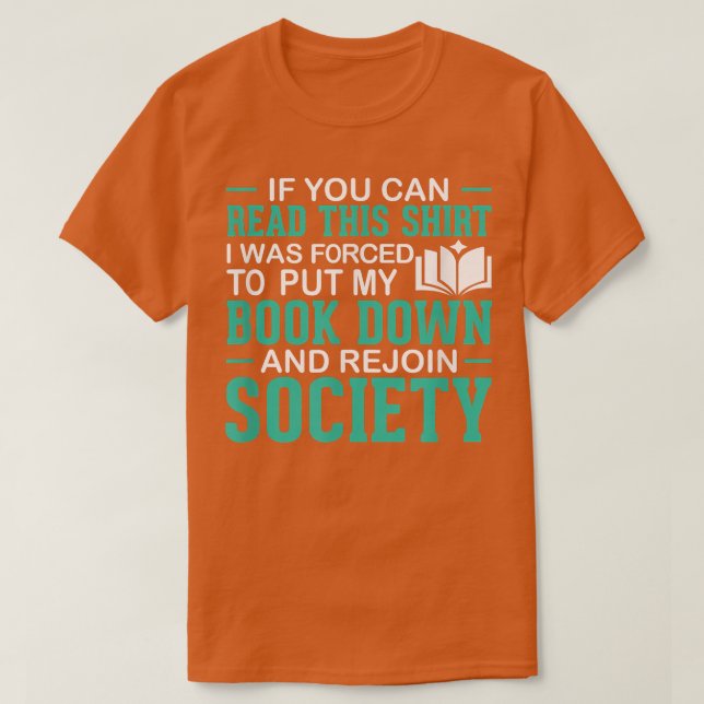 Wenn du dieses Buch lesen kannst Liebhaber der neu T-Shirt (Design vorne)