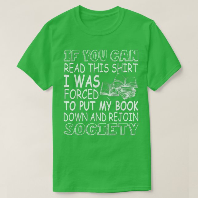 Wenn du dieses Buch lesen kannst Liebhaber der neu T-Shirt (Design vorne)