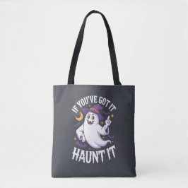 Wenn du es Got hast, hasse es Halloween Tasche