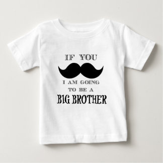 Wenn du frage, werde ich ein großer Bruder sein Baby T-shirt