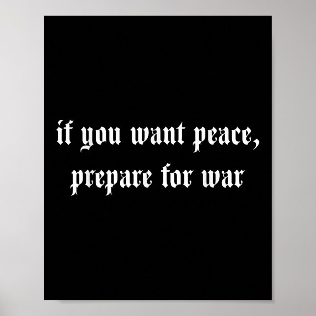 Wenn du Frieden Will, bereit für den Krieg Poster (Vorne)