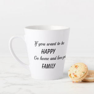 Wenn du glücklich sein willst milchtasse