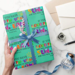 Wenn du gute Gedanken hast, werden sie ausgehen Geschenkpapier
