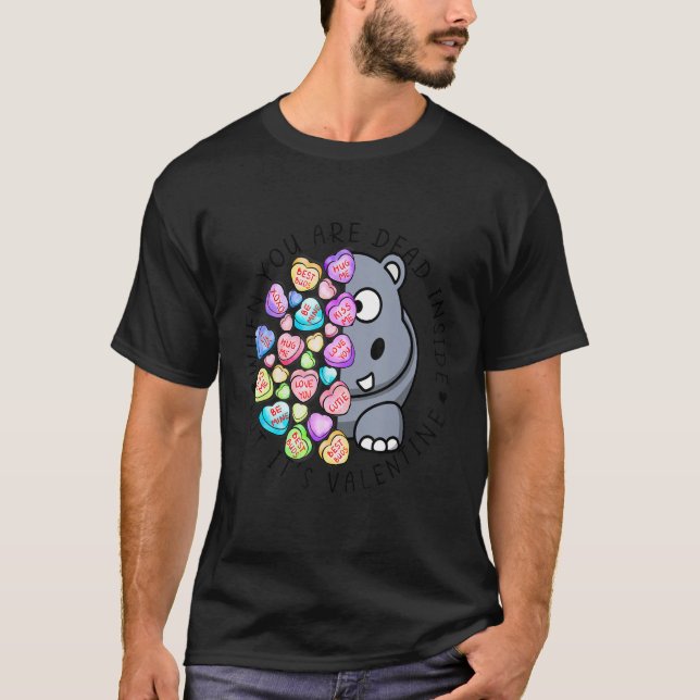 Wenn du im Inneren tot bist, dann ist Valentins Hi T-Shirt (Vorderseite)